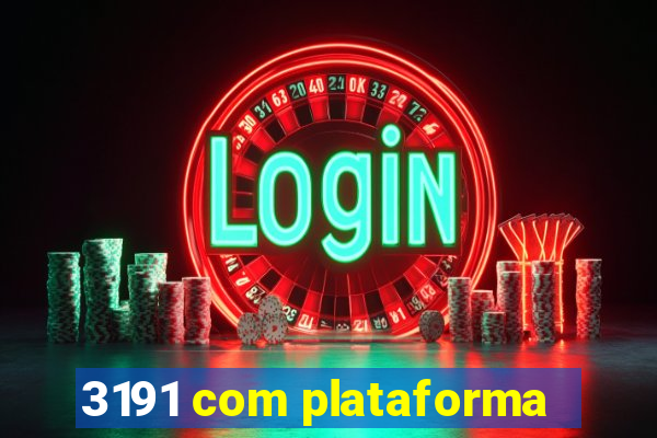 3191 com plataforma